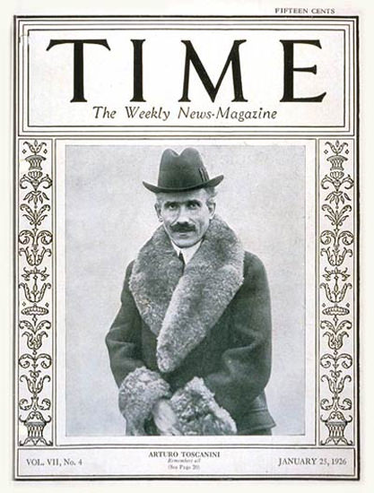 1926-01 Arturo Toscanini Copyright Time Magazine | TIME 1923-1970 1926-01 Arturo Toscanini Copyright Time Magazine | Time Magazine Covers 1923-1970