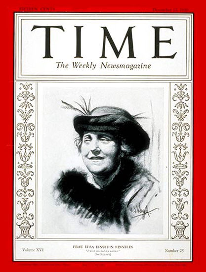 1930-12 Mrs Albert Einstein Copyright Time Magazine | Time Magazine Covers 1923-1970