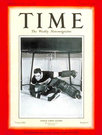 1935-02 Lorne Chabot Ice Hockey Copyright Time Magazine | TIME 1923-1970 1935-02 Lorne Chabot Ice Hockey Copyright Time Magazine | Time Magazine Covers 1923-1970