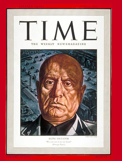 1941-06 Benito Mussolini Copyright Time Magazine | Time Magazine Covers 1923-1970