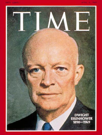 1969-04 Dwight Eisenhower Copyright Time Magazine | Time Magazine Covers 1923-1970
