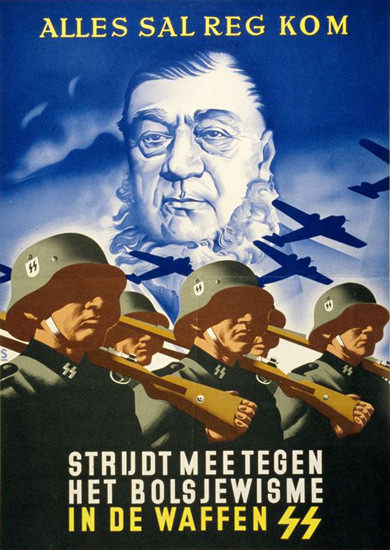 Alles Sal Reg Kom Bolsjewisme In De Waffen SS | Vintage War Propaganda Posters 1891-1970