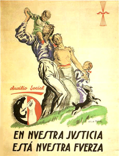 Auxilio Social En Nuestra Justicia Esta Fuerza | Vintage War Propaganda Posters 1891-1970