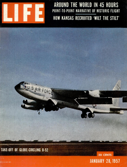 B-52 Bomber Globe Circle in 45 Hrs 28 Jan 1957 Copyright Life Magazine | Life Magazine Color Photo Covers 1937-1970