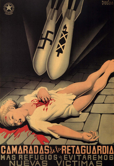 Camaradas De La Retaguardia Mas Refugios | Vintage War Propaganda Posters 1891-1970