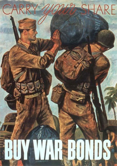 Carry Your Share Buy War Bonds | Vintage War Propaganda Posters 1891-1970