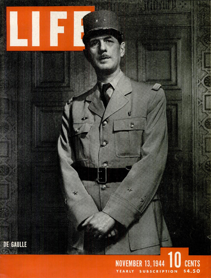 Charles De Gaulle 13 Nov 1944 Copyright Life Magazine | Life Magazine BW Photo Covers 1936-1970
