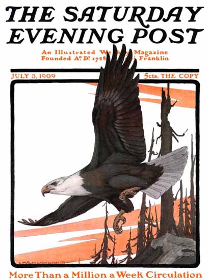 Charles Livingston Bull Saturday Evening Post The Eagle 1909_07_03 | The Saturday Evening Post Graphic Art Covers 1892-1930