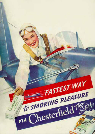 Chesterfield Airplane Girl Fastest Way Smoking | Vintage Ad and Cover Art 1891-1970