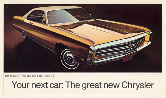Chrysler Three Hundred 1969 Your Next Car | Vintage Cars 1891-1970