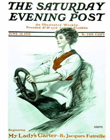 Clarence F Underwood Saturday Evening Post Woman Driving 1912_06_15 | Sat Eve Post -1930 Clarence F Underwood Saturday Evening Post Woman Driving 1912_06_15 | The Saturday Evening Post Graphic Art Covers 1892-1930