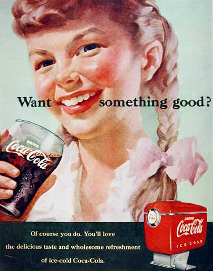 Coca-Cola Want Something Good 1951 | Vintage Ad and Cover Art 1891-1970