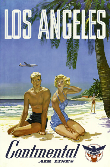 Continental Air Lines Los Angeles 1960s | Sex Appeal Vintage Ads and Covers 1891-1970