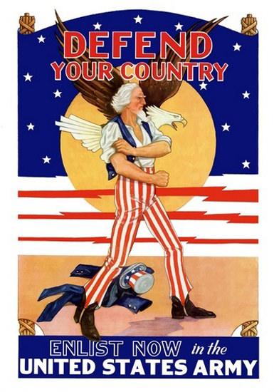 Defend Your Country Enliste Now In The US Army | Vintage War Propaganda Posters 1891-1970