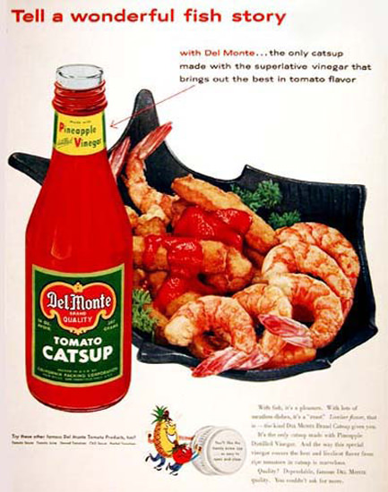 Del Monte Tomato Catsup 1956 Tell A Fish Story | Vintage Ad and Cover Art 1891-1970