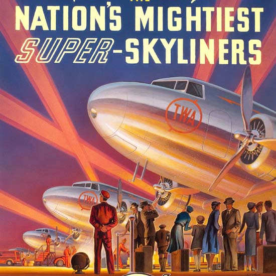 Detail Of TWA Nations Mightiest Super Skyliners 1939 | Best of Vintage Ad Art 1891-1970