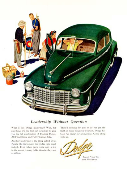 Dodge Sedan 1947 Leadership Without Question | Vintage Cars 1891-1970