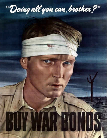 Doing All You Can Brother Buy War Bonds | Vintage War Propaganda Posters 1891-1970