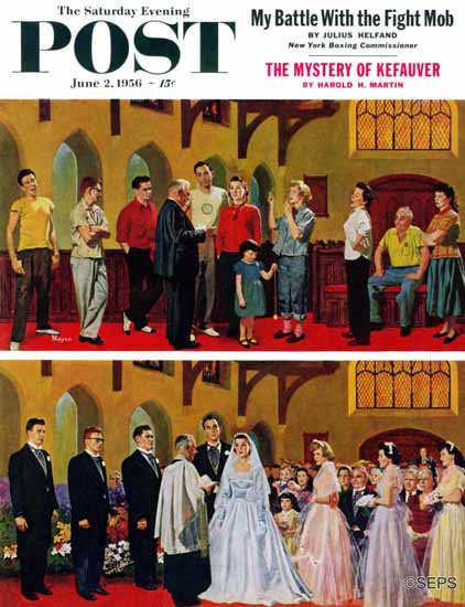 Earl Mayan Saturday Evening Post Wedding and Rehearsal 1956_06_02 | The Saturday Evening Post Graphic Art Covers 1931-1969