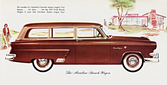 Ford Mainline Ranch 1953 For Beauty For Duty | Vintage Cars 1891-1970