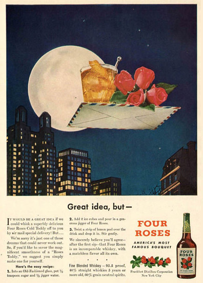 Four Roses Great Idea But 1947 | Vintage Ad and Cover Art 1891-1970