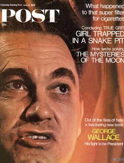 George Wallace Saturday Evening Post 1968_06_15 | Vintage Ad and Cover Art 1891-1970