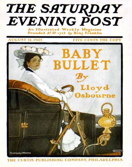 Guernsey Moore Saturday Evening Post Baby Bullet 1905_08_12 | The Saturday Evening Post Graphic Art Covers 1892-1930