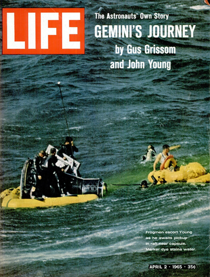 Gus Grissom John Young Gemini 2 Apr 1965 Copyright Life Magazine | Life Magazine Color Photo Covers 1937-1970