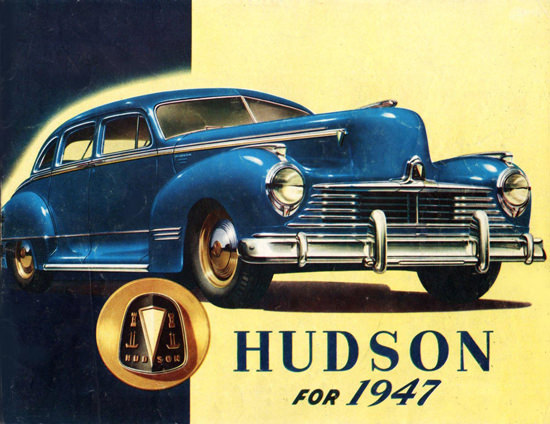 Hudson For 1947 | Vintage Cars 1891-1970
