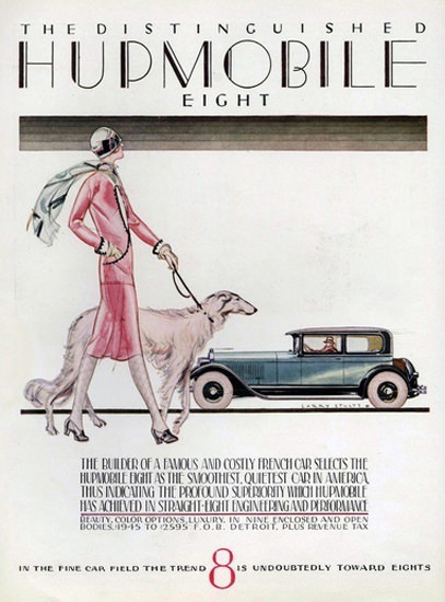 Hupmobile 8 Automobile Distinguished Greyhound | Sex Appeal Vintage Ads and Covers 1891-1970