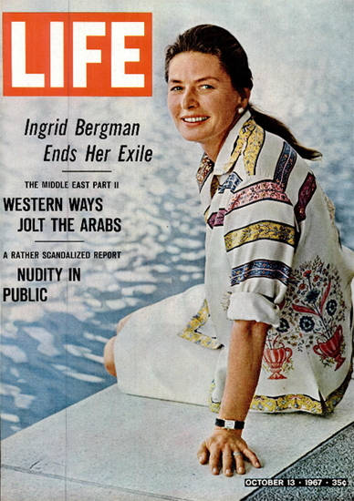 Ingrid Bergman ends her Exile 13 Oct 1967 Copyright Life Magazine | Life Magazine Color Photo Covers 1937-1970