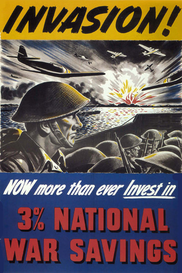 Invasion More Than Ever Invest In War Savings | Vintage War Propaganda Posters 1891-1970