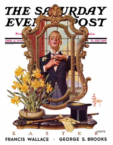 JC Leyendecker Saturday Evening Post Primping in Mirror 1936_04_11 | Sat Eve Post 1931-69 JC Leyendecker Saturday Evening Post Primping in Mirror 1936_04_11 | The Saturday Evening Post Graphic Art Covers 1931-1969