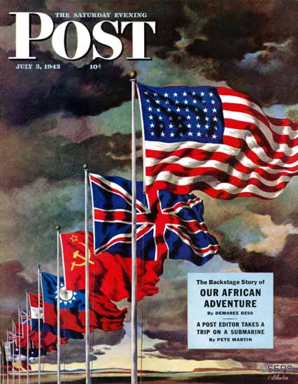 John Atherton Saturday Evening Post Allied Forces Flags 1943_07_03 | Sat Eve Post 1931-69 John Atherton Saturday Evening Post Allied Forces Flags 1943_07_03 | The Saturday Evening Post Graphic Art Covers 1931-1969