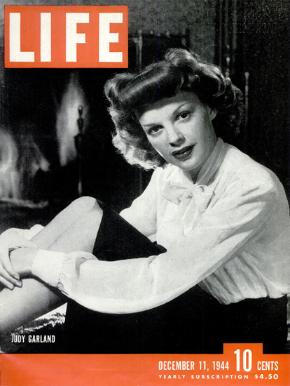 Judy Garland 11 Dec 1944 Copyright Life Magazine | Life Magazine BW Photo Covers 1936-1970