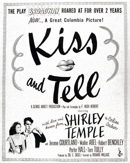 Kiss And Tell Movie 1945 Shirley Temple | Sex Appeal Vintage Ads and Covers 1891-1970