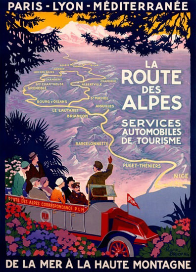 La Route Des Alpes De la Mer La Haute Montagne | Vintage Travel Posters 1891-1970