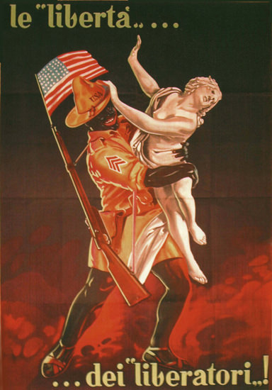 Liberta Dei Liberatori Anti American Propaganda | Vintage War Propaganda Posters 1891-1970