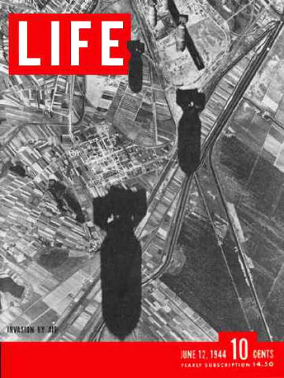 Life Magazine Copyright 1944 Bombs Over Europe Invasion | Vintage Ad and Cover Art 1891-1970