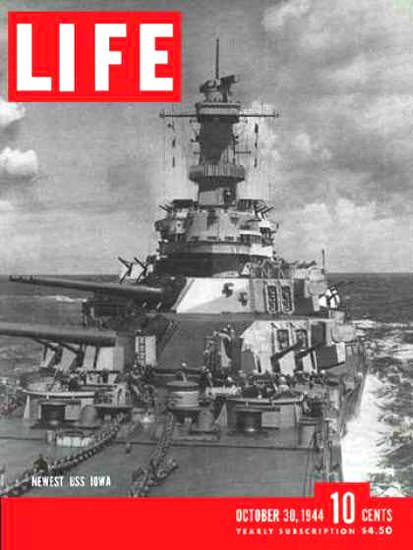 Life Magazine Copyright 1944 USS Iowa Super Battleship | Vintage Ad and Cover Art 1891-1970