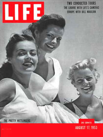 Life Magazine Copyright 1953 Hollywood Pretty Wittlingers | Sex Appeal Vintage Ads and Covers 1891-1970