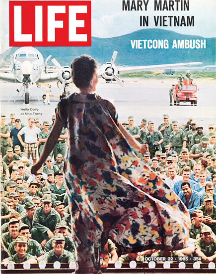 Life Magazine Copyright 1965 Mary Martin In Vietnam | Vintage Ad and Cover Art 1891-1970