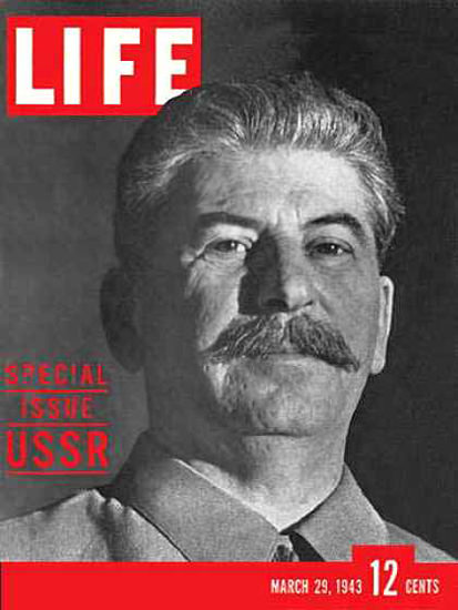 Life Magazine Cover Copyright 1943 Joseph Stalin USSR | Vintage Ad and Cover Art 1891-1970