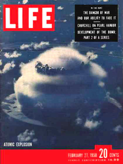 Life Magazine Cover Copyright 1950 Atomic Explosion | Vintage Ad and Cover Art 1891-1970