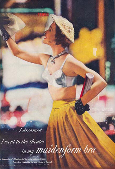 Maidenform Bra I Dreamed I Went To Theater | Sex Appeal Vintage Ads and Covers 1891-1970