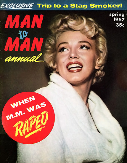 Marilyn Monroe Man To Man Cover Copyright 1957 | Sex Appeal Vintage Ads and Covers 1891-1970