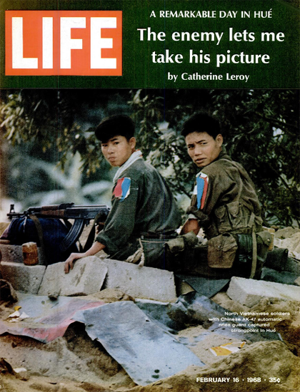 North Vietnamese Soldiers in Hue 16 Feb 1968 Copyright Life Magazine | Life Magazine Color Photo Covers 1937-1970