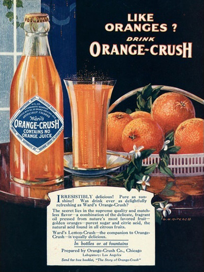 Orange Crush Lik Oranges | Vintage Ad and Cover Art 1891-1970