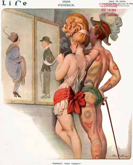 Otho Cushing Life Werent they Funny 1914-12-10 Copyright Sex Appeal | Sex Appeal Vintage Ads and Covers 1891-1970