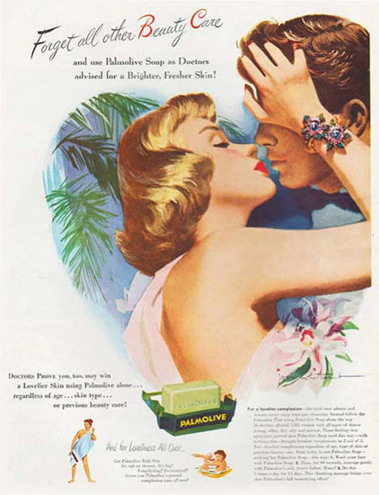 Palmolive Soap The Kiss Forget All Other | Sex Appeal Vintage Ads and Covers 1891-1970